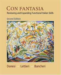 Con Fantasia Reviewing and Expanding Functional Italian Skills 2nd 9780838460672 Front Cover