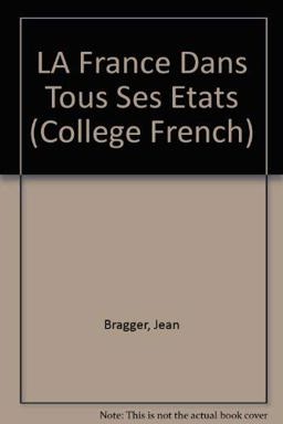 La France dans Tous Ses Itats