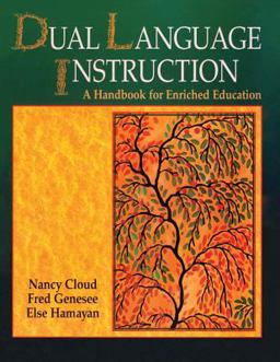 Dual Language Instruction A Handbook for Enriched Education 1st 9780838488010 Front Cover