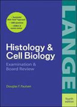 Histology and Cell Biology Examination and Board 4th 9780838505939 Front Cover