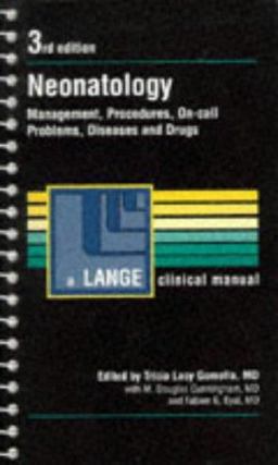 Clinical Manual of Neonatology Clinical Manual of Neonatology