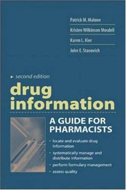 Drug Information A Guide for Pharmacists 2nd 9780838515778 Front Cover