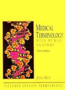 Medical Terminology with Human Anatomy 3rd 9780838562680 Front Cover