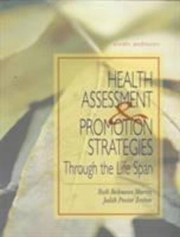 Health Assessment and Promotion Strategies Through the Life Span 6th 9780838569870 Front Cover