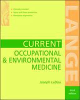 CURRENT Occupational and Environmental Medicine 3rd 9780838572191 Front Cover