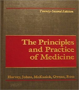 The Principles and Practice of Medicine