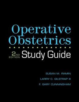 Operative Obstetrics 2nd Edition Study Guide