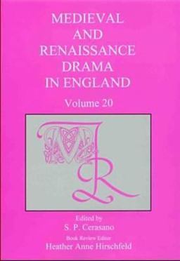 Medieval and Renaissance Drama in England