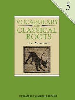 Vocabulary from Classical Roots 5 1st 9780838822661 Front Cover