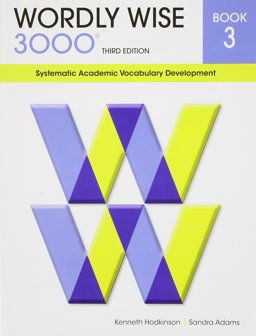 Wordly Wise 3000: Book 3 : Systematic Academic Vocabulary Development  9780838876039 Front Cover