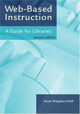 Web-Based Instruction 2nd 9780838909089 Front Cover