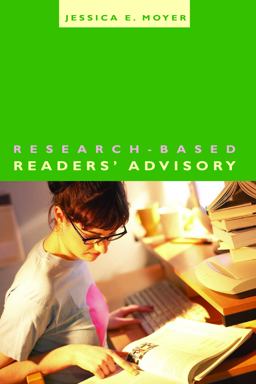 Research-Based Readers' Advisory  9780838909591 Front Cover