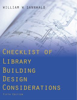 Checklist of Library Building Design Considerations 5th 9780838909782 Front Cover