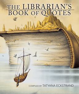 Librarian's Book of Quotes  9780838909881 Front Cover