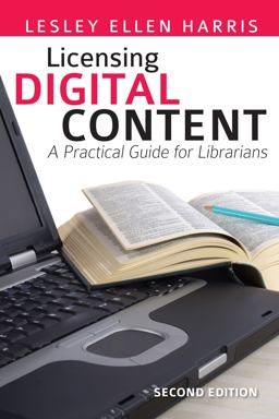 Licensing Digital Content A Practical Guide for Librarians 2nd 9780838909928 Front Cover