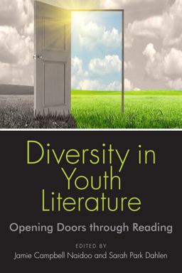 Diversity in Youth Literature Opening Doors Through Reading  9780838911433 Front Cover
