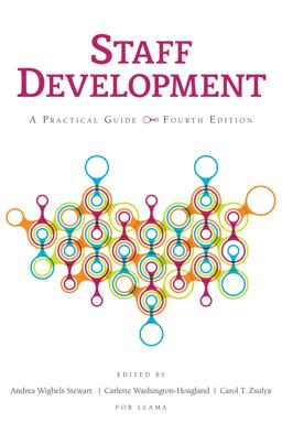 Staff Development A Practical Guide 4th 9780838911495 Front Cover