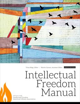 Intellectual Freedom Manual 9th 9780838912928 Front Cover