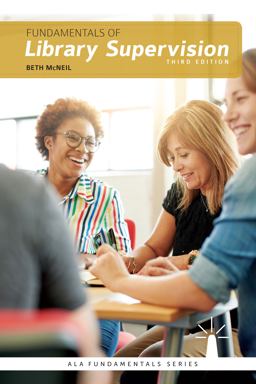 Fundamentals of Library Supervision:  9780838915547 Front Cover