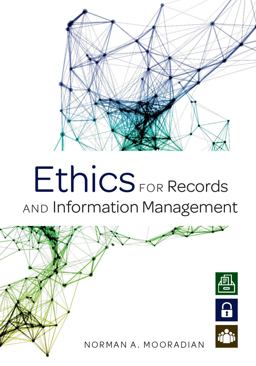 Ethics for Records and Information Management:  9780838916391 Front Cover