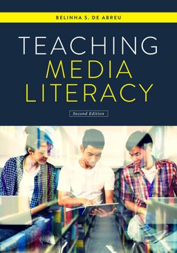Teaching Media Literacy:  9780838917213 Front Cover