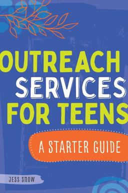 Outreach Services for Teens A Starter Guide  9780838948156 Front Cover