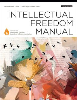 Intellectual Freedom Manual 10th 9780838948187 Front Cover