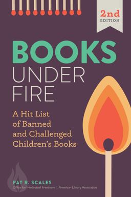 Books Under Fire: A Hit List of Banned and Challenged Children's Books  9780838949825 Front Cover
