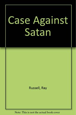 Case Against Satan Case Against Satan