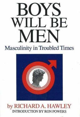 Boys Will Be Men