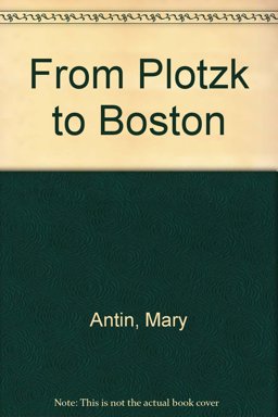 From Plotzk to Boston
