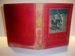 The Way of the Indian The Way of the Indian
