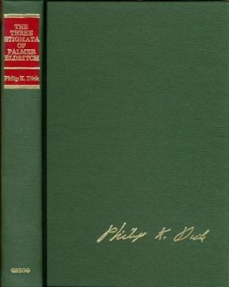 The Three Stigmata of Palmer Eldritch