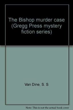 The Bishop Murder Case