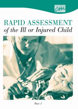 Rapid Assessment of the Ill or Injured Child