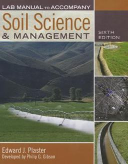 Lab Manual for Plaster's Soil Science and Management, 5th 6th 9780840024343 Front Cover
