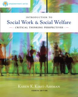 Brooks/Cole Empowerment Series: Introduction to Social Work and Social Welfare Critical Thinking Perspectives 4th 9780840028662 Front Cover