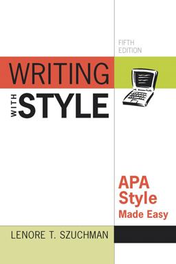 Writing with Style APA Style Made Easy 5th 9780840031679 Front Cover