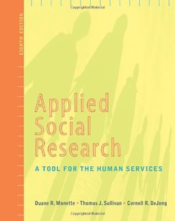 Applied Social Research A Tool for the Human Services 8th 9780840032058 Front Cover