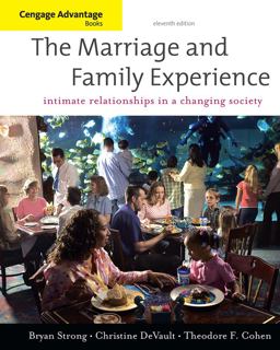 Marriage and Family Experience Relationships Changing Society 11th 9780840032218 Front Cover