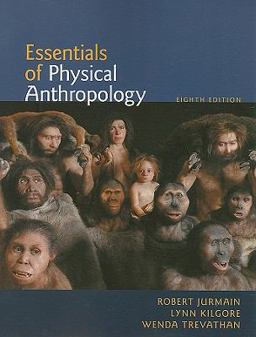 Essentials of Physical Anthropology 8th 9780840032591 Front Cover