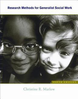 Research Methods for Generalist Social Work 5th 9780840033277 Front Cover