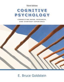 Cognitive Psychology : Connecting Mind, Research and Everyday Experience 3rd 9780840033499 Front Cover