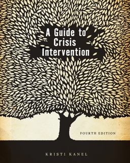 Guide to Crisis Intervention 4th 9780840034298 Front Cover