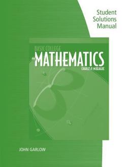 Student Solutions Manual for Mckeague's Basic College Mathematics: a Text/Workbook, 3rd