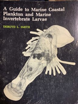 Guide to Marine Coastal Plankton and Marine Invertebrate Larvae 1st 1977 9780840316721 Front Cover