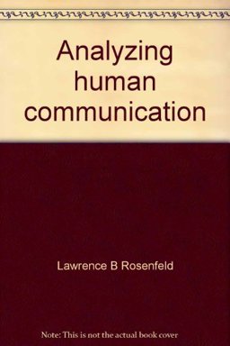 Analyzing Human Communication Analyzing Human Communication