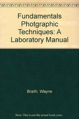 Fundamental Photographic Techniques