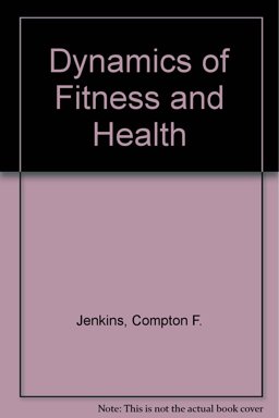 Dynamics of Fitness and Health 6th 1993 Revised  9780840379207 Front Cover