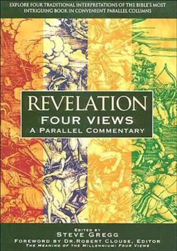 Revelation: Four Views A Parallel Commentary  9780840721280 Front Cover